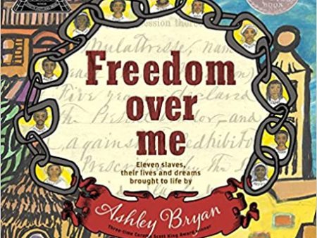 Freedom Over Me by Ashley Bryan Hot on Sale