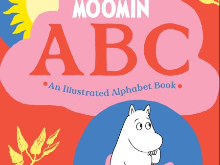 Moomin ABC: An Illustrated Alphabet Book Sale