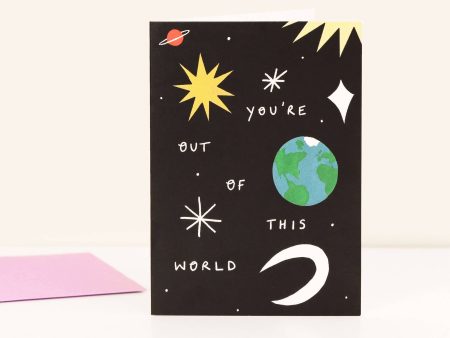 You re Out Of This World Card Discount