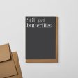 Still Get Butterflies Online Sale