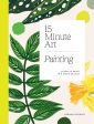 Chronicle Books - 15-Minute Art Painting Cheap