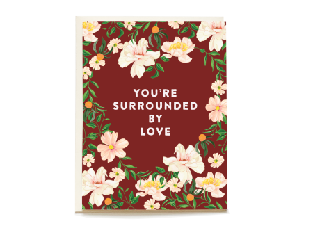 You re Surrounded By Love Sympathy Card Cheap