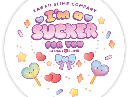 I m A Sucker For You Glossy Slime Sale